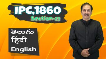 IPC,1860 Section 023, LAW Awareness Video Series in Telugu Hindi English