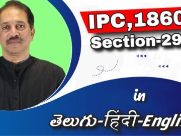 IPC,1860 Section 029, LAW Awareness Video Series in Telugu Hindi English 6 32 49 PM