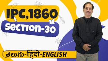 IPC,1860 Section 030, LAW Awareness Video Series in Telugu Hindi English 6 32 49 PM