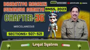 Bharatiya Nagarik Suraksha Sanhita (BNSS), 2023 – Chapter 36: Victim Compensation Scheme-Sec 436-442